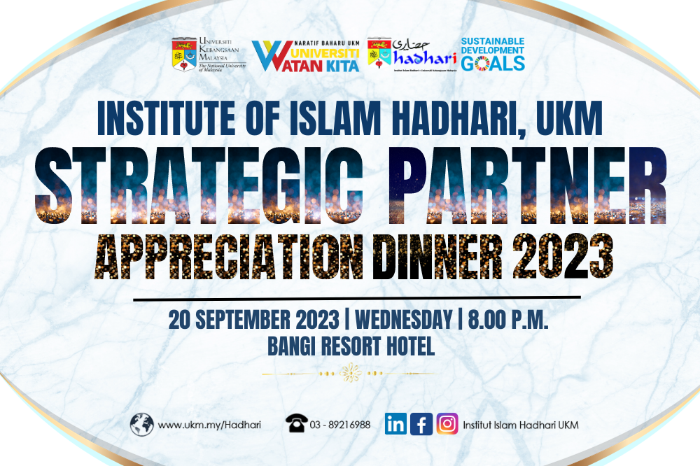 Institute of Islam Hadhari Strategic Partner Appreciation Dinner 2023