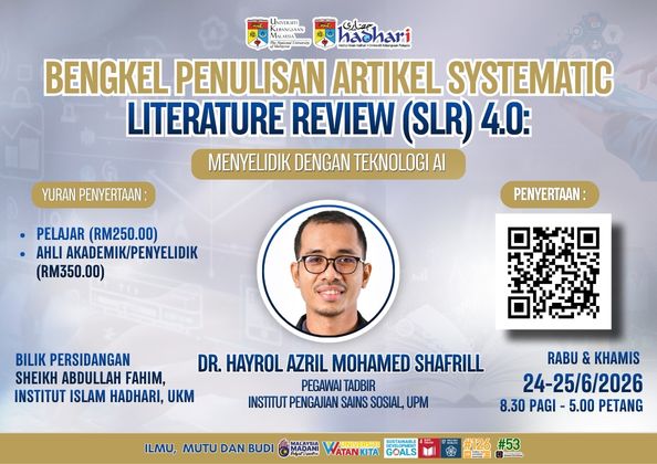 BENGKEL PENULISAN ARTIKEL SYSTEMATIC LITERATURE REVIEW (SLR) 4.0: MENYELIDIK DENGAN TEKNOLOGI AI